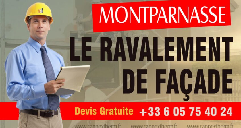 Le ravalement de façade de Montparnasse